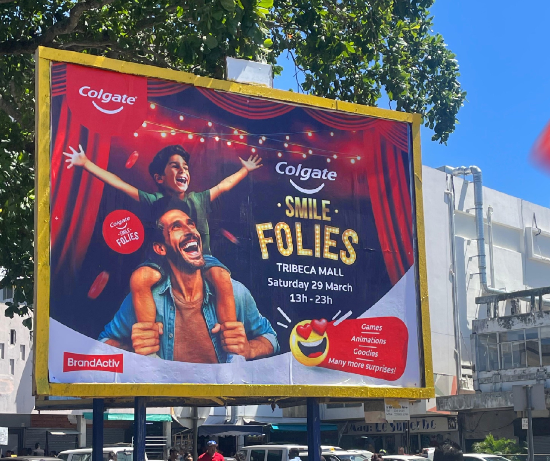 Colgate Smile Folies 360 campaign portfolio — Logos Publicity Ltd, Mauritius