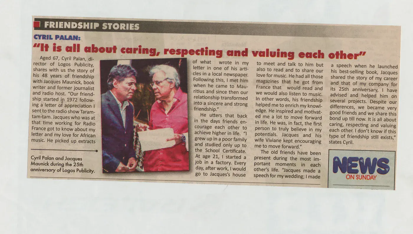 News on Sunday friendship story with Cyril Palan and Jacques Maunick, circa 2020, Logos, Press excerpts, Logos Publicity Limited, Mauritius