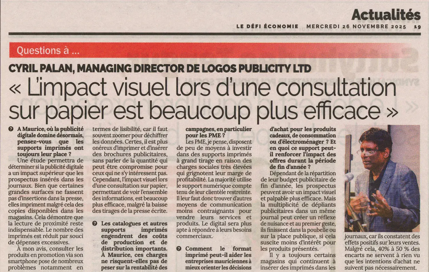 Le Défi Économie interview with Cyril Palan about the visual impact of print, 26 November 2025, Logos, Press excerpts, Logos Publicity Limited, Mauritius